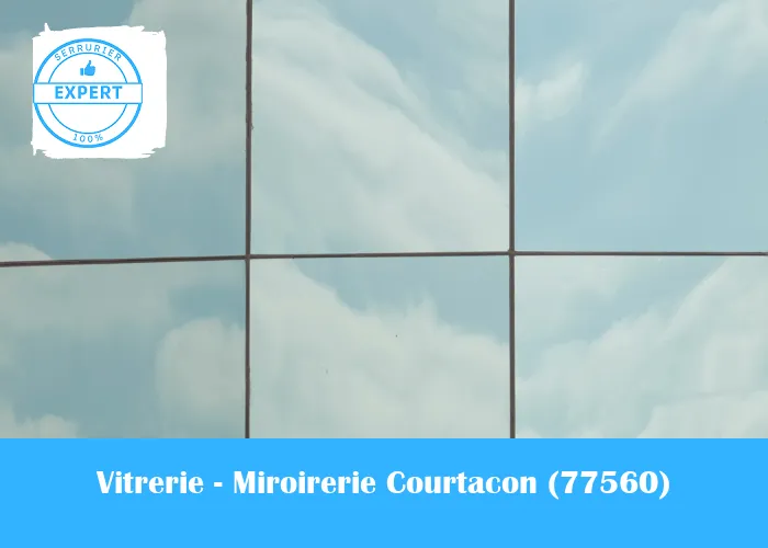 Vitrerie - Miroirerie Courtacon