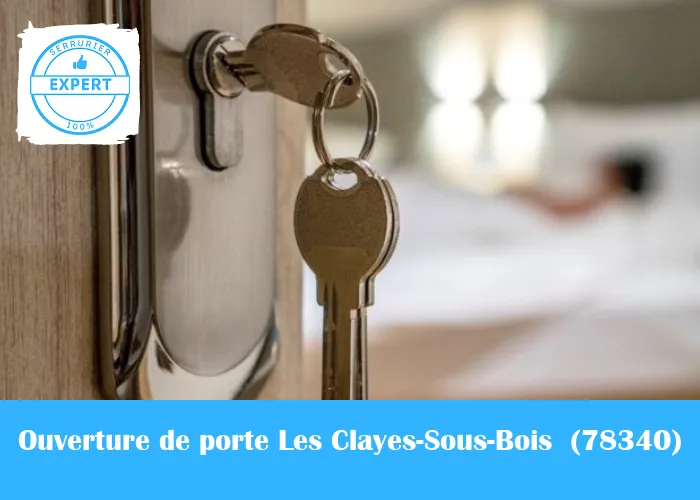 Serrurier Ouverture de porte Les Clayes-Sous-Bois 